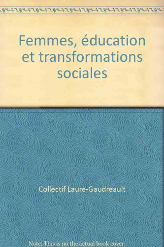 Femmes, éducation et transformations sociales