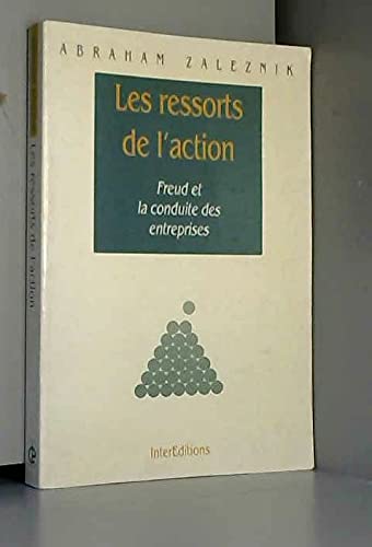 Les Ressorts de l'action : Freud et la conduite des entreprises