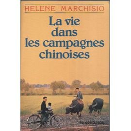 La Vie dans les campagnes chinoises