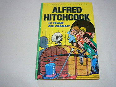 Le Crâne qui crânait (Bibliothèque verte)