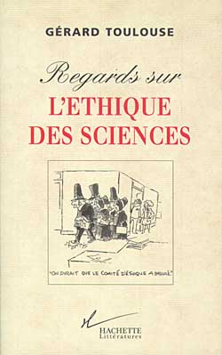 Regard sur l'éthique des sciences