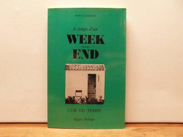 Couverture de Le temps d'un week-end. par Garroux Remy