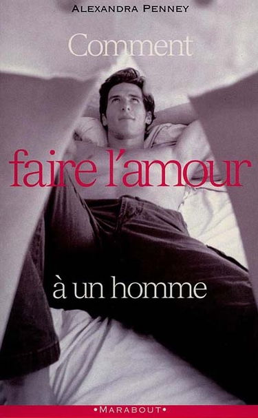 Comment faire l'amour à un homme