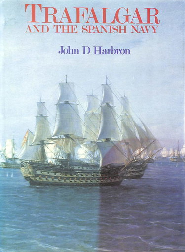 Couverture de TRAFALGAR AND THE SPANISH NAVY