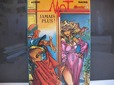 Mot.. 5. Jamais plus !