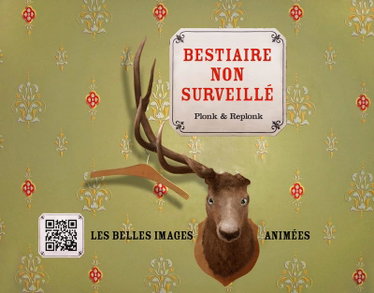 Couverture de Bestiare non surveillé : Les belles images animées