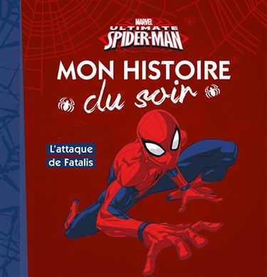 Ultimate Spider-Man : l'attaque de Fatalis
