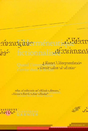 L'herméneutique fictionnalisée : quand l'interprétation s'invite dans la fiction