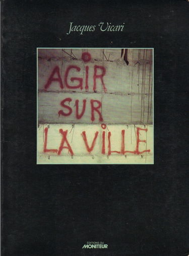 Agir sur la ville