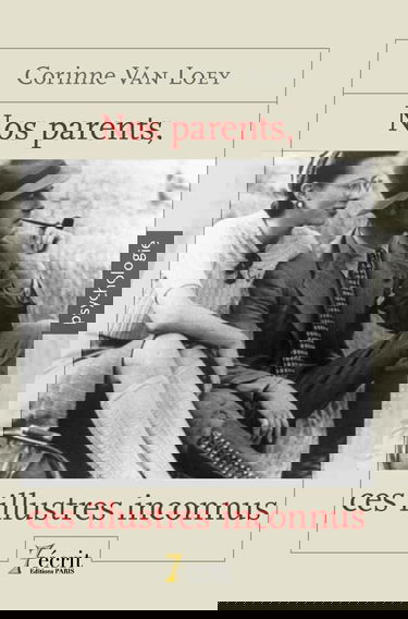 Nos parents, ces illustres inconnus