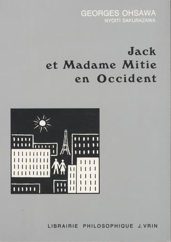Jack et Madame Mitie en Occident