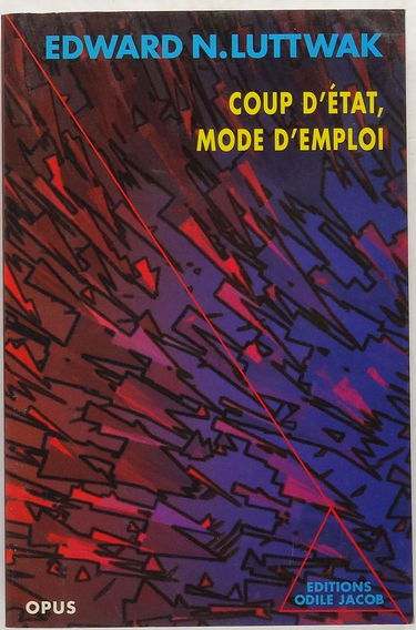 Coup d'Etat, mode d'emploi