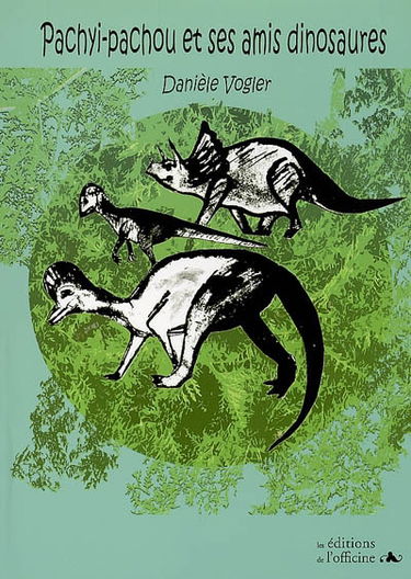 Pachyi-Pachou et ses amis dinosaures