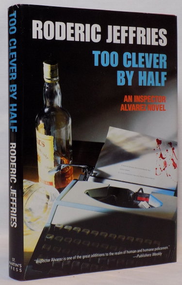 Couverture de Too Clever by Half: An Inspector Alvarez Novel