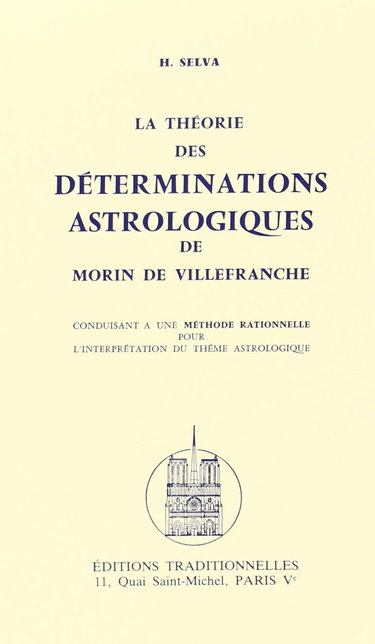 Couverture de La Théorie des déterminations : astrologies de Morin de Villefranche