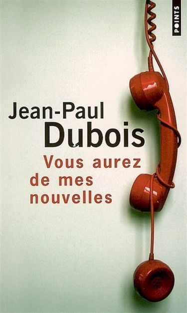 Vous aurez de mes nouvelles