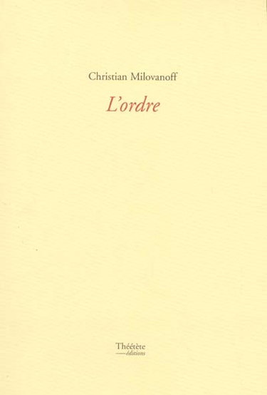 Couverture de L'ordre par Christian Milovanoff