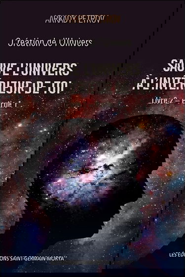 Sauve l'Univers à l'intérieur de toi