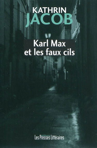 Karl Max et les faux cils