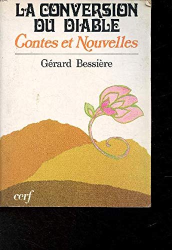 la conversion du diable, contes et nouvelles