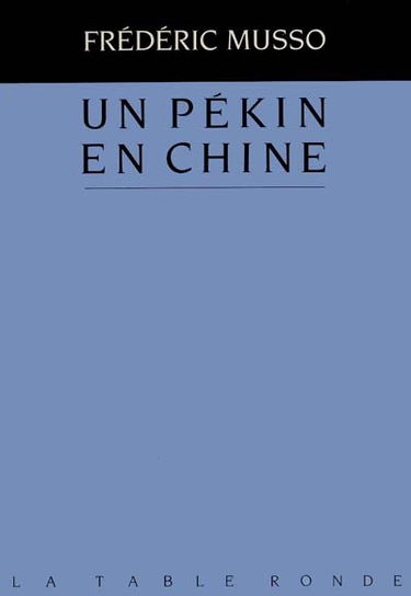 Un Pékin en Chine