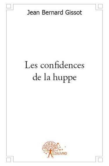 Les confidences de la huppe