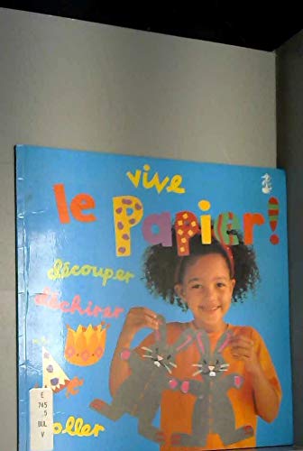 Vive le papier !