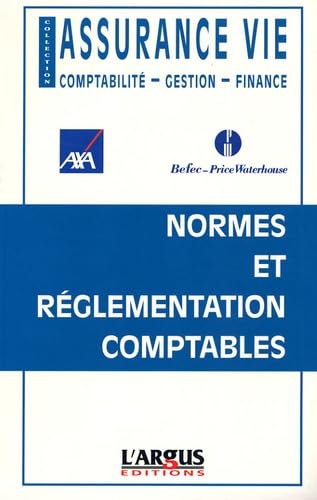 Assurance vie : Normes et réglementation comptables