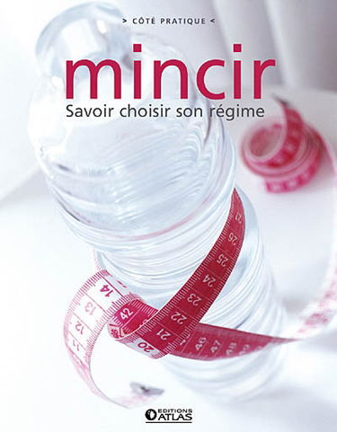 Mincir : savoir choisir son régime