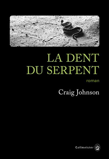 La dent du serpent