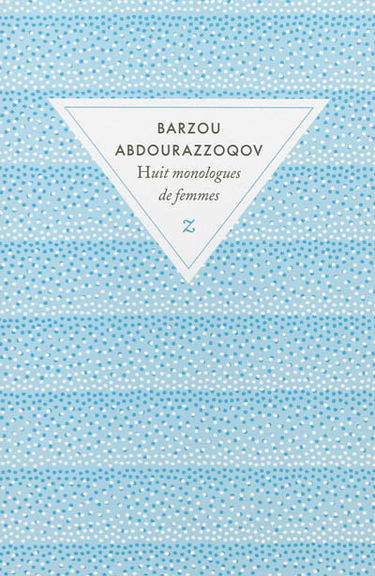 Huit monologues de femmes