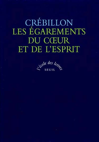 Les égarements du coeur et de l'esprit