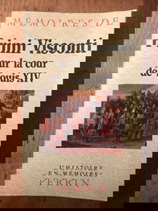 Mémoires sur la cour de Louis XIV : 1673-1681