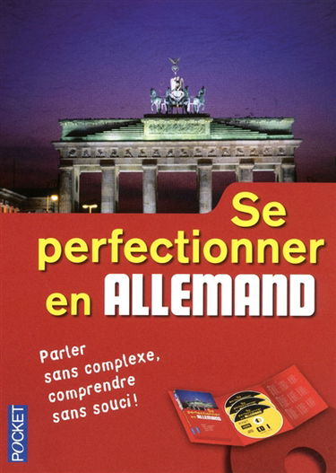 Se perfectionner en allemand
