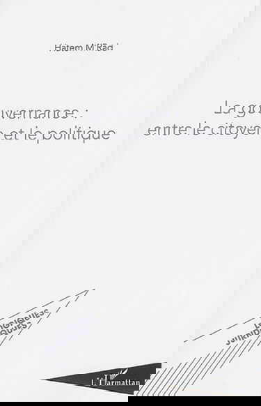 La gouvernance : entre le citoyen et le politique