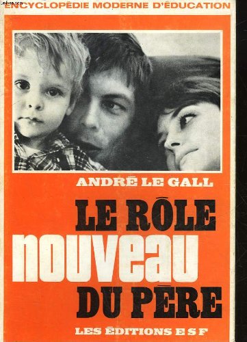 Couverture de Le role nouveau du pere