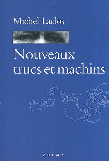 Nouveaux trucs et machins