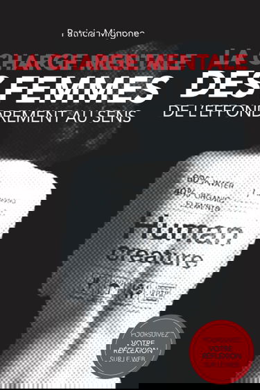 La charge mentale des femmes - De l'effondrement au sens