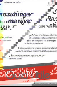 Concubinage, pacs ou mariage, que choisir ?