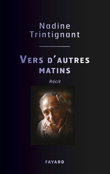 Vers d'autres matins : récit