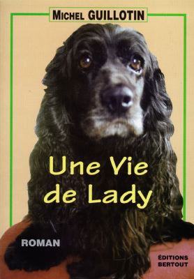 Une vie de Lady