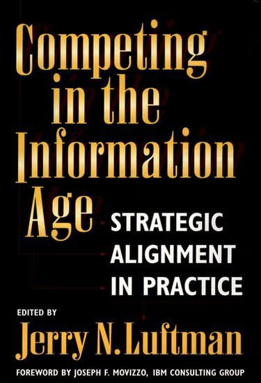Couverture de Competing in the Information Age: Strategic Alignment in Practice