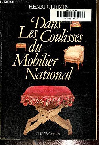Couverture de Dans les coulisses du mobilier national / mobilier national et manufactures nationales de tapisserie