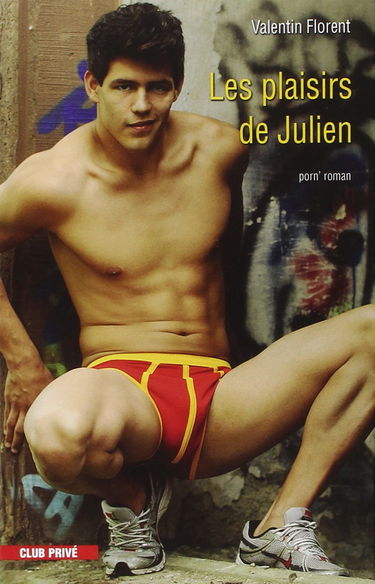 Les plaisirs de Julien