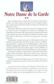 Le vieux port. 2, Notre-Dame-de-la-Garde