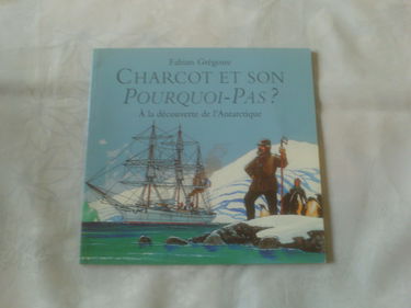 charcot et son pourquoi pas