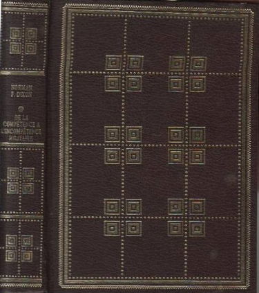 De la compétence à l'incompétence militaire : Un essai psychologique (Dossiers du temps présent)