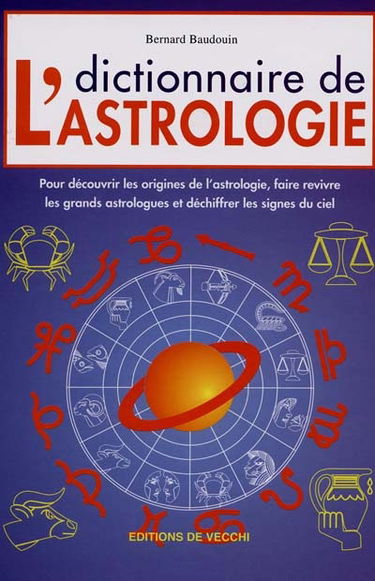 Dictionnaire de l'astrologie