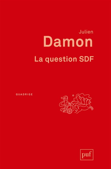 Couverture de La question SDF : critique d'une action publique