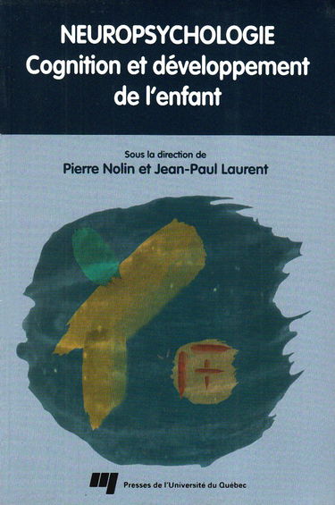 Neuropsychologie - Cognition et développement de l'enfant